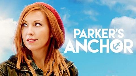 مشاهدة فيلم Parkers Anchor 2017 مترجم HD