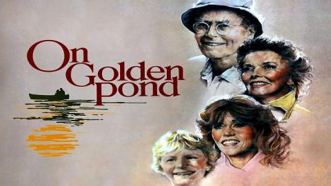On Golden Pond 1981