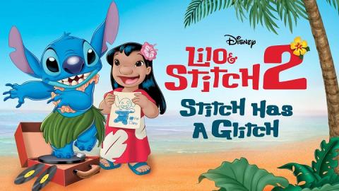 Lilo and Stitch 2 Stitch Has a Glitch 2005