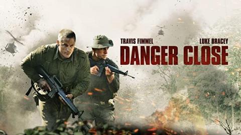مشاهدة فيلم Danger Close 2017 مترجم HD