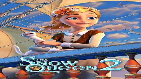 مشاهدة فيلم The Snow Queen 2 2014 مترجم HD