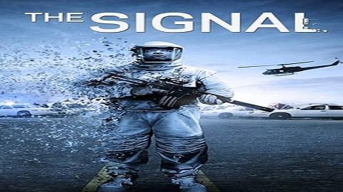 مشاهدة فيلم The Signal 2014 مترجم HD