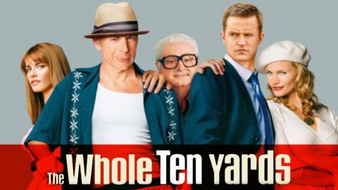 The Whole Ten Yards 2004