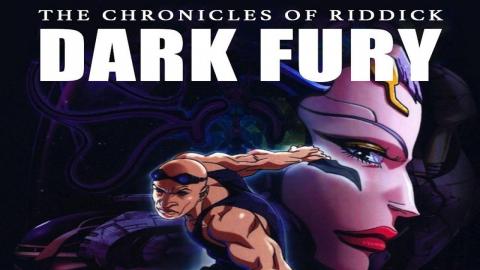 The Chronicles of Riddick: Dark Fury 2004