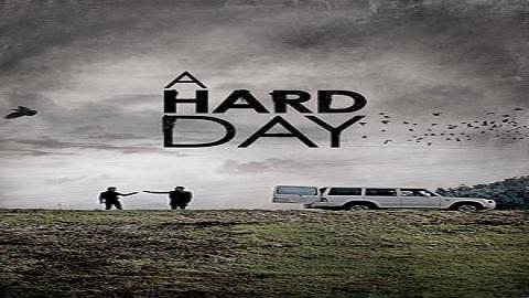 مشاهدة فيلم A Hard Day 2014 مترجم HD
