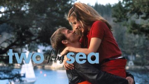 Two If By Sea 1996