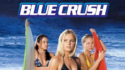 Blue Crush 2002
