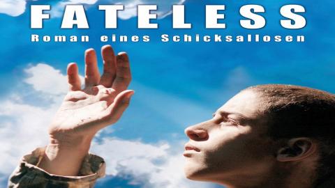 Fateless 2005