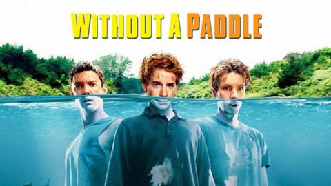 Without a Paddle 2004