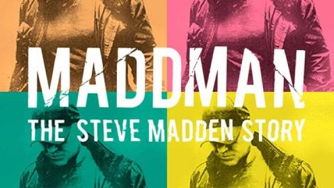 مشاهدة فيلم Maddman The Steve Madden Story 2017 مترجم HD