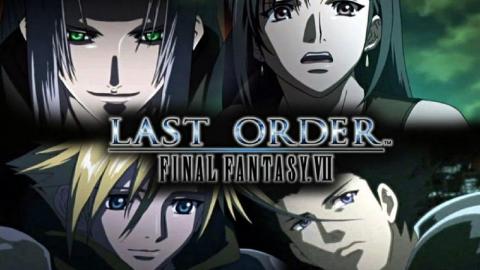 Last Order: Final Fantasy VII 2005