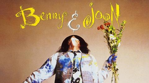 Benny and Joon 1993