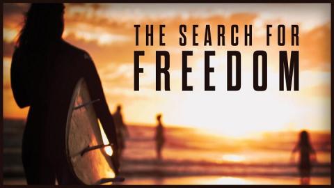 مشاهدة فيلم The Search for Freedom 2015 مترجم HD