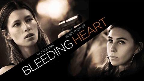 مشاهدة فيلم Bleeding Heart 2015 مترجم HD