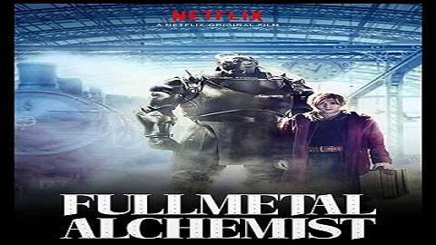 مشاهدة فيلم Fullmetal Alchemist 2017 مترجم HD