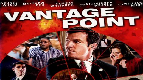 مشاهدة فيلم Vantage Point 2008 مترجم HD