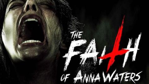 مشاهدة فيلم The Faith of Anna Waters 2016 HD