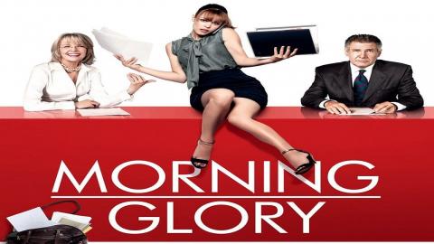 مشاهدة فيلم Morning Glory 2010 مترجم HD