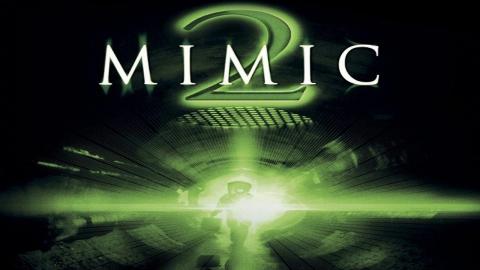 Mimic 2 2001