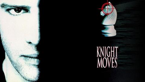 Knight Moves 1992