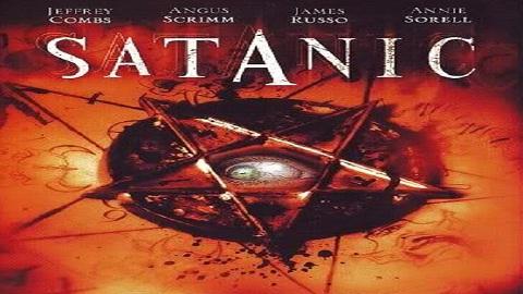 مشاهدة فيلم Satanic 2016 مترجم HD