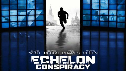 مشاهدة فيلم Echelon Conspiracy 2009 مترجم HD