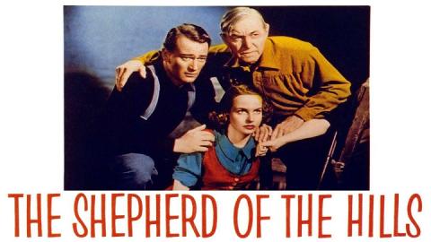 The Shepherd Of The Hills 1941