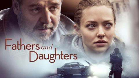 مشاهدة فيلم Fathers & Daughters 2015 مترجم HD