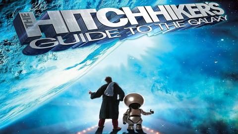 The Hitchhiker’s Guide to the Galaxy 2005