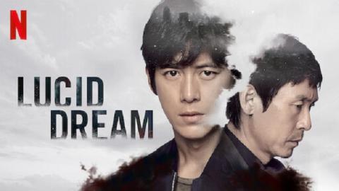 Lucid Dream 2017