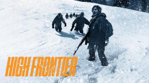 مشاهدة فيلم The High Frontier 2016 مترجم HD