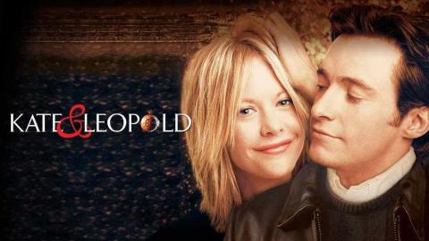 Kate & Leopold 2001