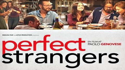 مشاهدة فيلم Perfect Strangers 2016 مترجم HD
