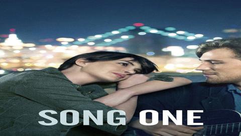 مشاهدة فيلم Song One 2014 مترجم HD