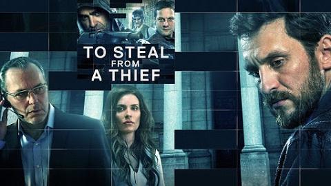 مشاهدة فيلم To Steal from a Thief 2016 مترجم HD