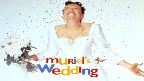 Muriel’s Wedding 1994