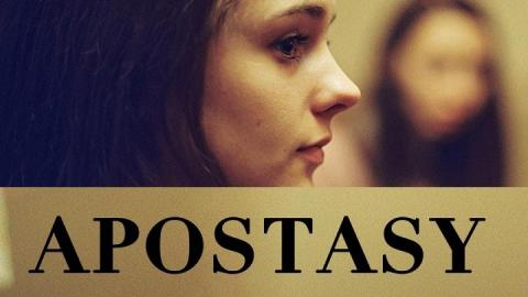 مشاهدة فيلم Apostasy 2017 مترجم HD