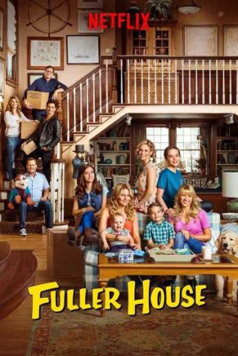 مسلسل Fuller House مترجم الحلقة 1