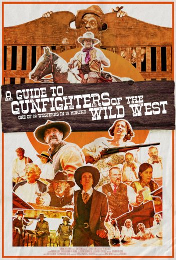 A Guide to Gunfighters of the Wild West 2021
