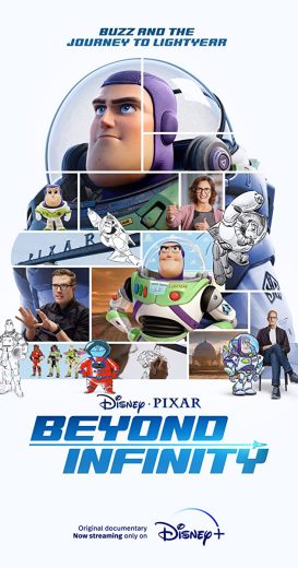 Beyond Infinity: Buzz and the Journey to Lightyear 2022