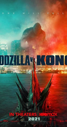 Godzilla vs  Kong 2021