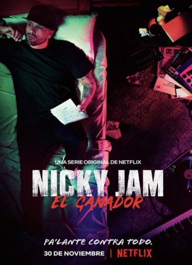 مسلسل Nicky Jam: El Ganador مترجم الحلقة 1