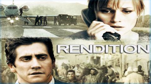 مشاهدة فيلم Rendition 2007 مترجم HD