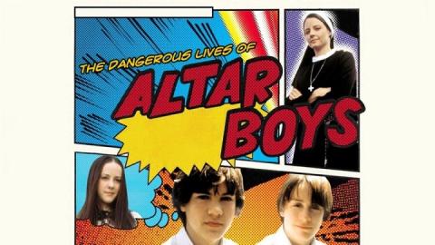 The Dangerous Lives Of Altar Boys 2002