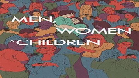 مشاهدة فيلم Men, Women & Children 2014 مترجم HD