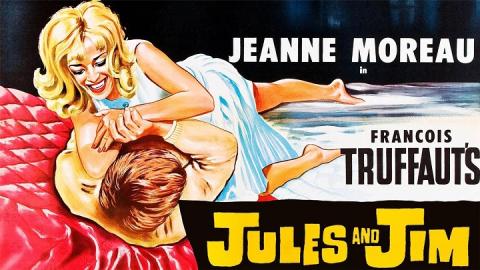 Jules and Jim 1962
