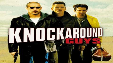 Knockaround Guys 2001