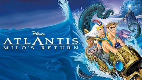 Atlantis: Milo’s Return 2003