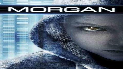 مشاهدة فيلم Morgan 2016 مترجم HD