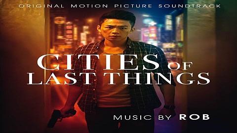 مشاهدة فيلم Cities of Last Things 2018 مترجم HD